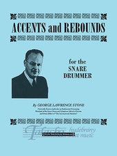 Accents and Rebounds for the Snare Drummer