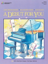 Debut For You Book 1