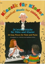 Classical Music for Children: 26 Easy Pieces for Flute and Piano