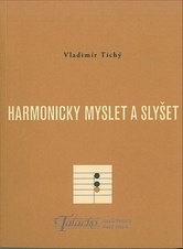 Harmonicky myslet a slyšet