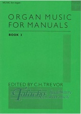 Organ Music for Manuals 3