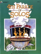 Bastien Piano Basics: 4th Parade Of Solos