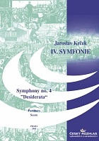 IV. symfonie č. 4 - Desiderata (O věcech potřebných)