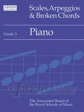 Scales, Arpeggios & Broken Chords for Piano Gr. 3