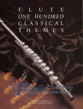 One Hundred Classical Themes for Flute