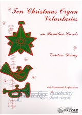 Ten Christmas Organ Voluntaries on Familiar Carols with Hammond Registration