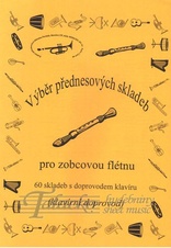 Výběr přednesových skladeb pro zobcovou flétnu - komplet