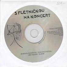 S flétničkou na koncert CD