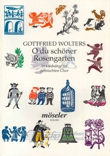 O du schöner Rosengarten