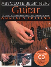 Absolute Beginners: Guitar - Omnibus Edition + CD