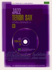 Jazz Tenor Sax CD Grade 5