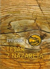 Zpěvník k albu - Tesař z Nazareta