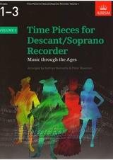 Time Pieces for Descant/Soprano Recorder, Volume 1