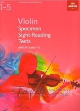 Violin Specimen Sight-Reading Tests - Grades 1-5 (From 2012)