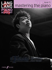 Lang Lang Piano Academy: Mastering the Piano Level 5