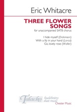 Three Flower Songs (SATB)