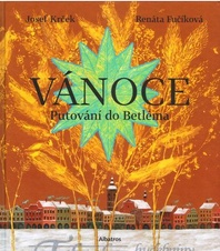 Vánoce - Putování do Betléma