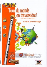 Tour du monde en traversiere! + CD