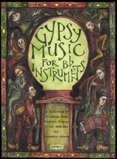 Gypsy Music for B Instruments + CD