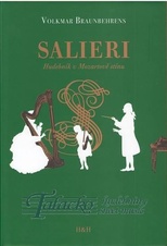 Salieri - hudebník v Mozartově stínu