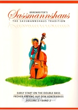 Baerenreiter's Sassmannshaus - Early Start on the Double Bass, Volume 2