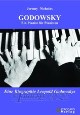 Godowsky - Ein Pianist für Pianisten