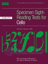 Specimen Sight-Reading Tests for Cello Gr. 6-8