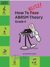 How To Blitz! ABRSM Theory Grade 4