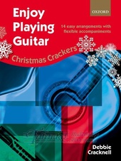 Enjoy Playing Guitar: Christmas Crackers