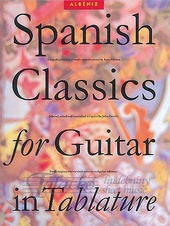 Spanish Classics For Guitar In Tablature