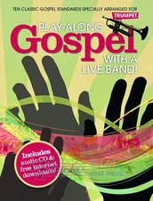 Play-Along Gospel With A Live Band! - Trumpet + CD