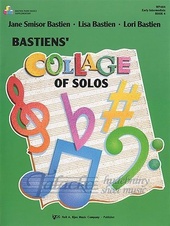 Bastiens' Collage Of Solos Book 4